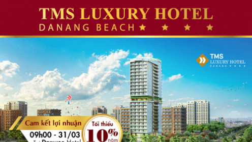 Căn hộ khách sạn TMS Đà Nẵng hot nhất mở bán 31/3 tại Daewoo Hotel – Hà Nội
