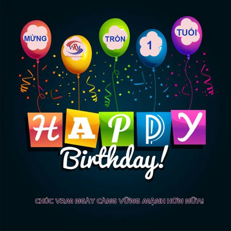 Mừng sinh nhật công ty CP truyền thông VRM tròn 1 tuổi